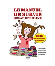 Le manuel de survie des AP et