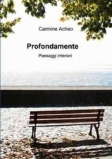 Carmine Acheo Profondamente