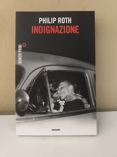 Indignazione philip roth - indignazione,