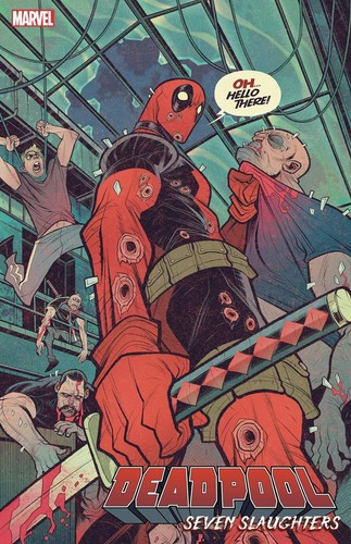 Deadpool seven slaughters 1 - seven, #1