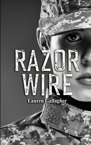 Razor wire lauren gallagher - razor,