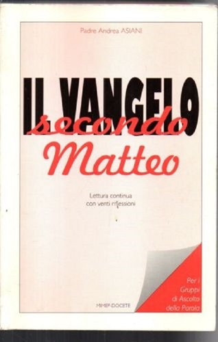 Vangelo secondo matteo - il,