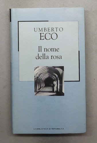 Nome della rosa - rosa, umberto