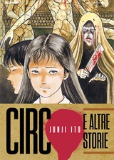 Circo e altre storie - Ito