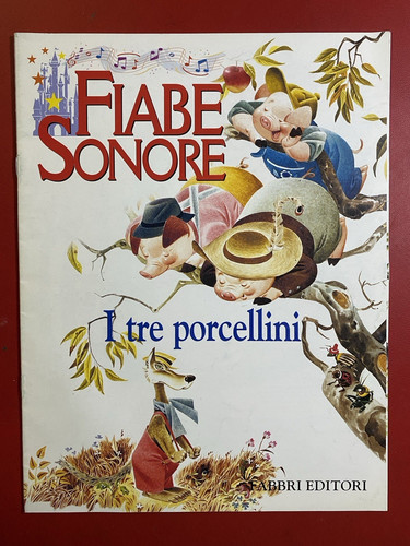Tre porcellini fiabe sonore - tre,