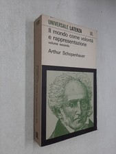 IL MONDO COME VOLONTA' E RAPPRESENTAZIONE VOL 2 - SCHOPENHAUER - LATERZA - 1968