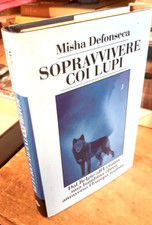 DEFONSECA - SOPRAVVIVERE COI LUPI