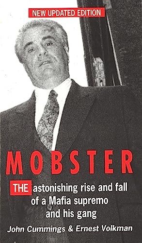 Mobster the astonishing rise - the,