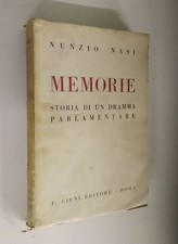 Nunzio Nasi - Memorie: Storia di un dramma parlamentare. Ciuni 1943