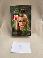 Entra nella mia vita - Clara Sanchez - 2016