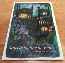 SOUS LA LAGUNE DE VENISE |