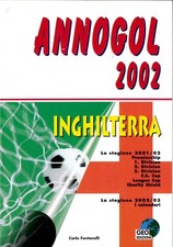 ANNOGOL 2002 INGHILTERRA CARLO FONTANELLI GEO EDIZIONI