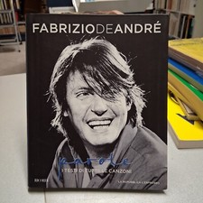 Fabrizio De André - Parole - I testi di tutte le canzoni, Repubblica 2009 OTTIMO