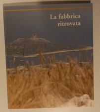 La fabbrica ritrovata