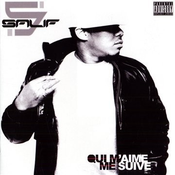 Qui aime suive salif - qui,