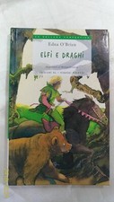 ELFI E DRAGHI - Edna O'Brien -
