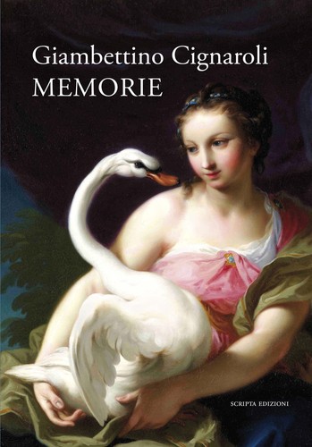 Giambettino cignaroli memorie - giambettino,