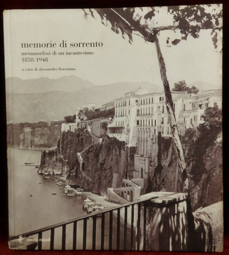 Memorie sorrento 1858 1948 - sorrento, 1858-1948