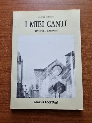 Zanolli miei canti - zanolli,