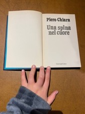 Una spina nel cuore Piero Chiara Mondadori libro romanzo book narrativa