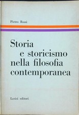 STORIA E STORICISMO NELLA