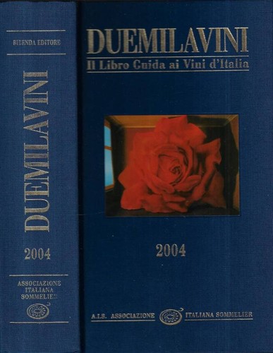 Duemilavini 2004 libro - 2004., il