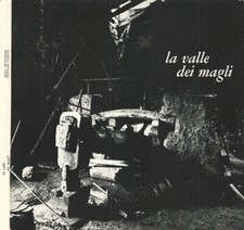 La valle dei magli. . Franca