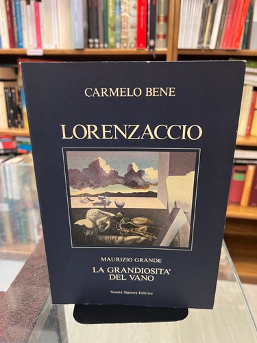 Lorenzaccio carmelo bene - bene, /
