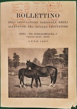 BOLLETTINO ASSOCIAZIONE NAZ. ALLEVATORI CAVALLO TROTTATORE, Anno 1967, II parte.