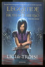 FIGLIA DEL SANGUE. LEGGENDE