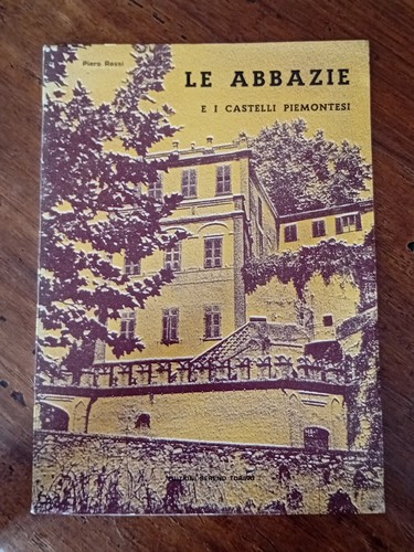 Abbazie i castelli - le,