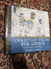 Christian Texts For Aztecs Art
