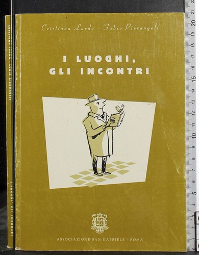 Luoghi gli incontri - luoghi,,