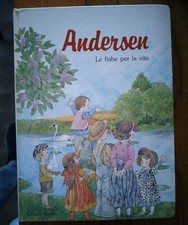 ANDERSEN- LE FIABE PER LA VITA