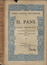 Il pane. . AA.VV.. S.D.. .