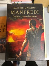 QUINTO COMANDAMENTO Valerio Massimo Manfredi PRIMA EDIZIONE settembre 2018 Ottim