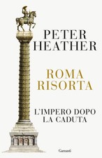 Roma risorta impero dopo - dopo, la
