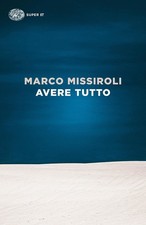 Libri Marco Missiroli - Avere