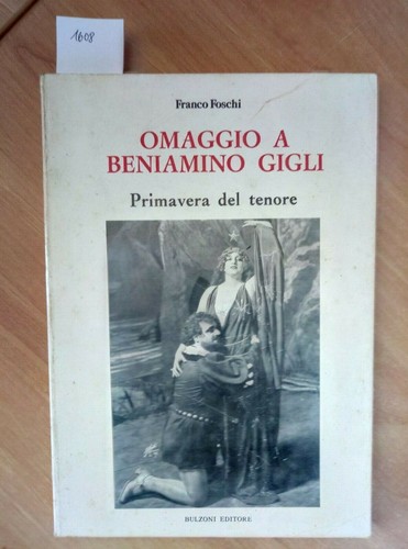Omaggio beniamino gigli - omaggio, a