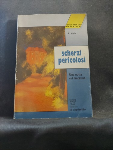 Book libro scherzi pericolosi - scherzi,