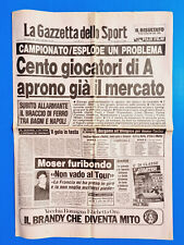 GAZZETTA DELLO SPORT 10 GENNAIO 1985 FRANCESCO MOSER-TOUR DE FRANCE-BAGNI-NAPOLI