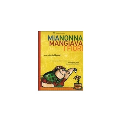 Libro mia nonna mangiava - mia, i