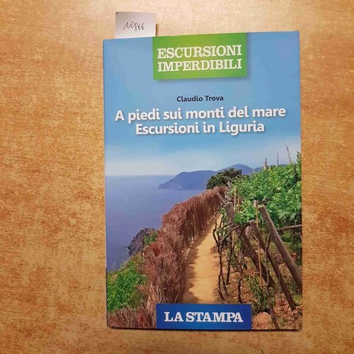 Piedi sui monti - monti, mare