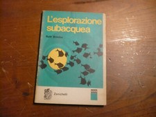 Ruth Brindze L'esplorazione subacquea Zanichelli