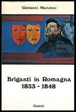 BRIGANTI IN ROMAGNA 1833 /