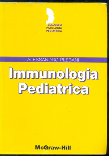 Immunologia pediatrica - pediatrica,