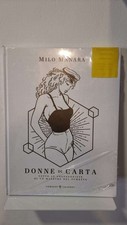 DONNE DI CARTA - Tiratura Limitata Numerato 31/100 - di: Milo Manara - Comico...