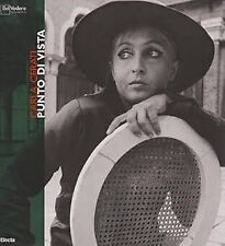 Carla Cerati. Punto di vista. Catalogo della mostra (Milano, 8 marzo-8 aprile 20