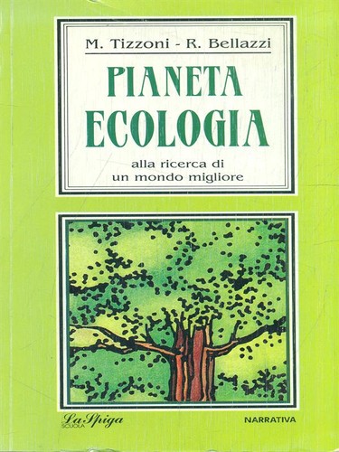 Pianeta ecologia ragazzi - ecologia, m