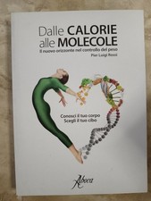 DALLE CALORIE ALLE MOLECOLE